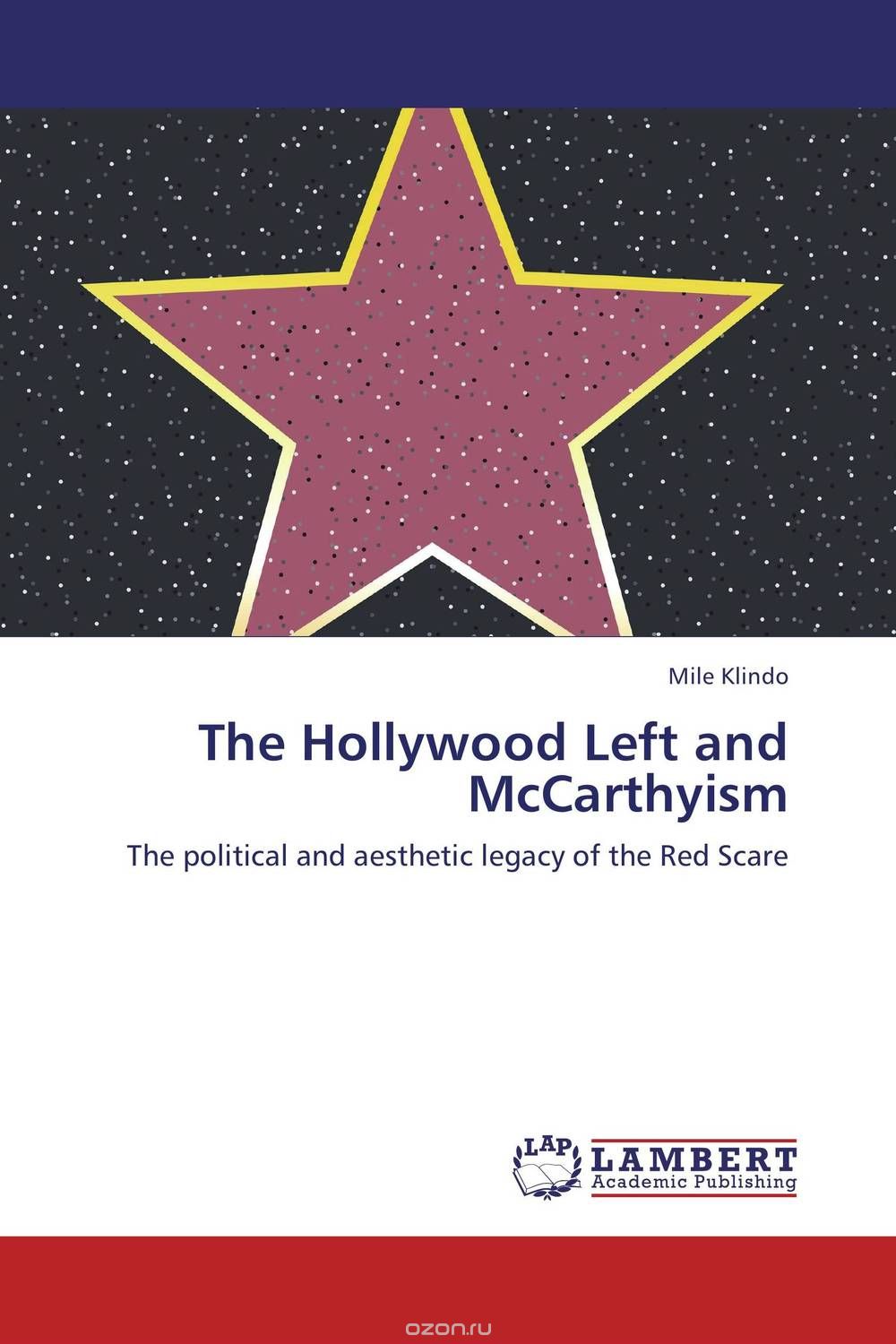 Скачать книгу "The Hollywood Left and McCarthyism"
