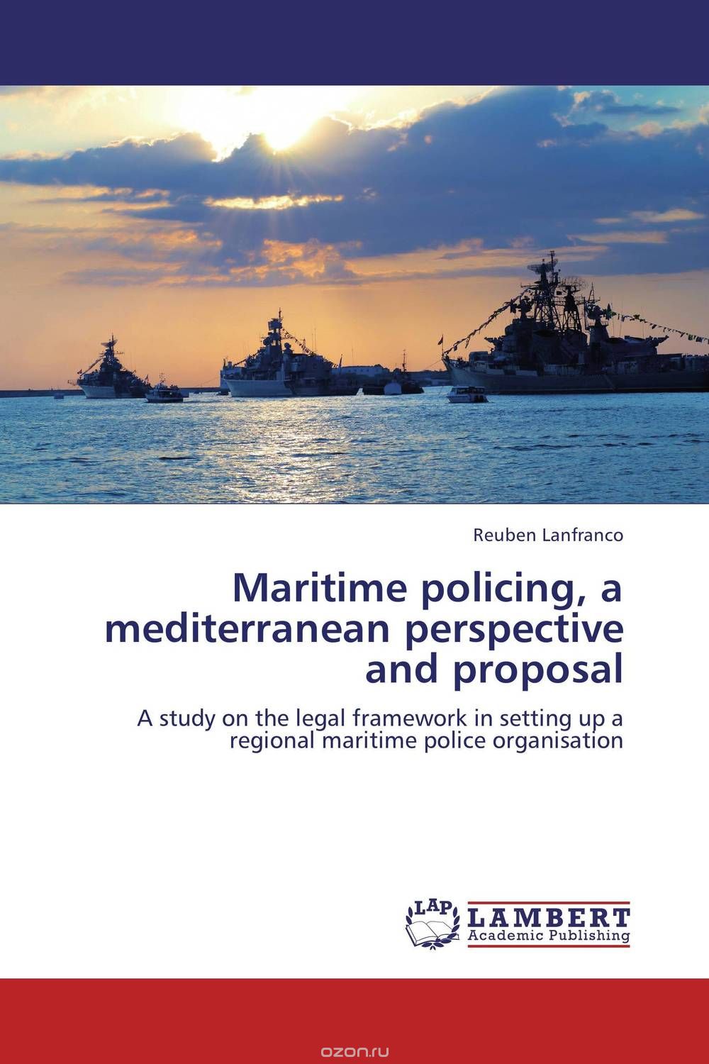 Скачать книгу "Maritime policing, a mediterranean perspective and proposal"