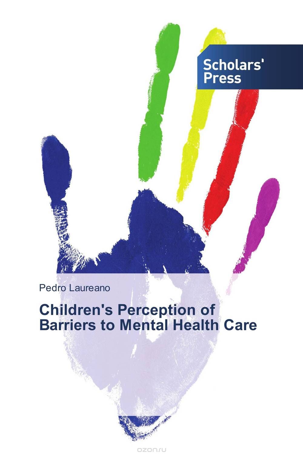 Скачать книгу "Children's Perception of Barriers to Mental Health Care"