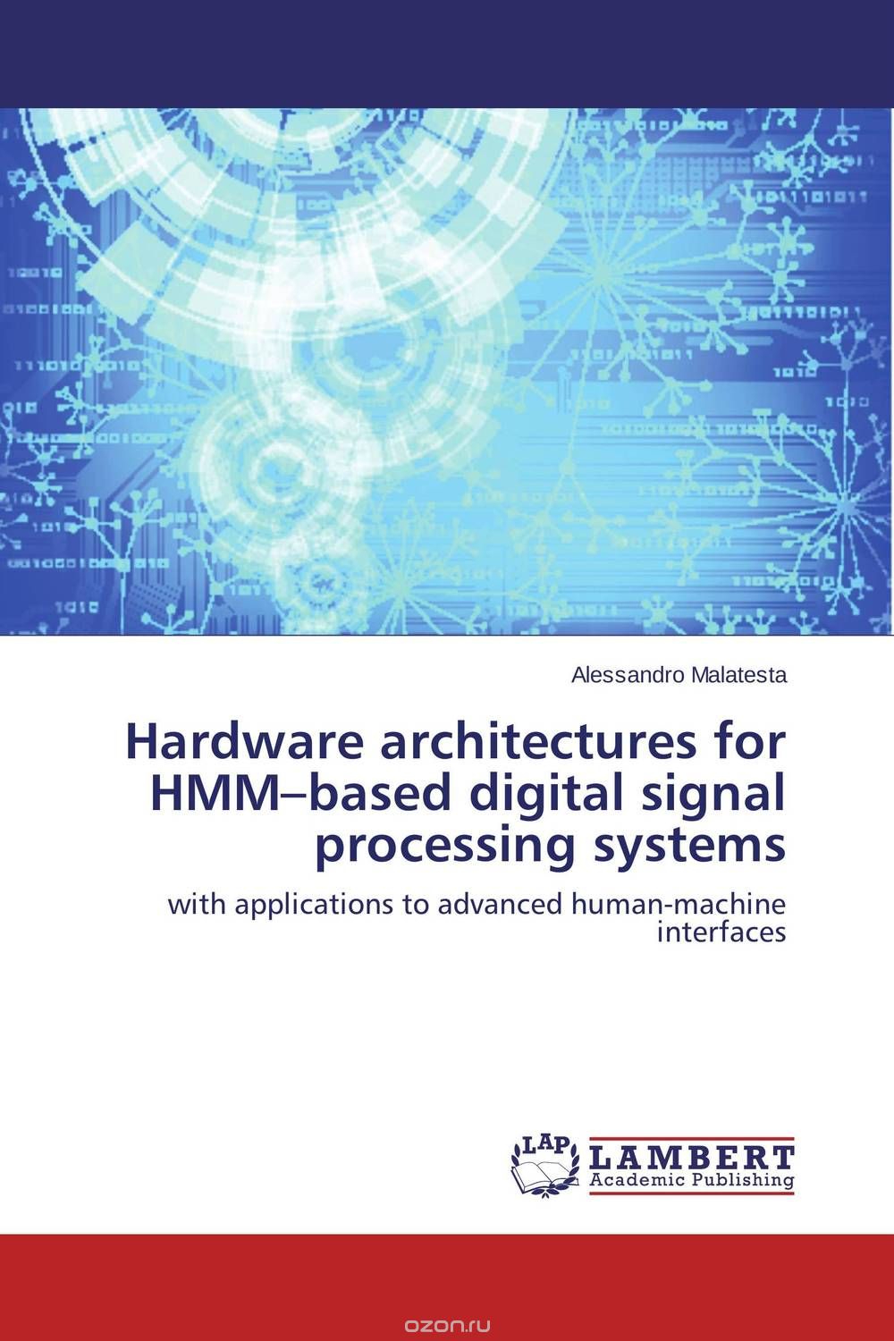 Hardware architectures for HMM–based digital signal processing systems