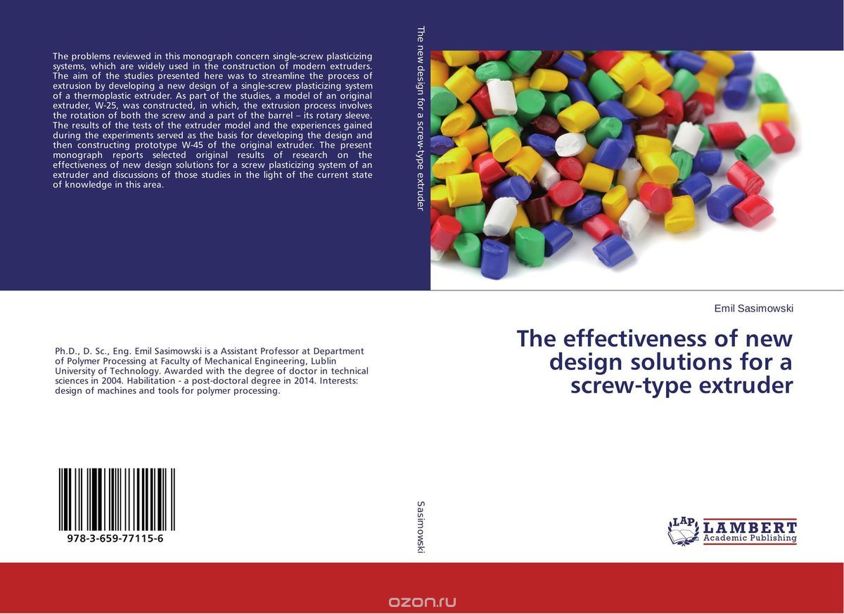 Скачать книгу "The effectiveness of new design solutions for a screw-type extruder"