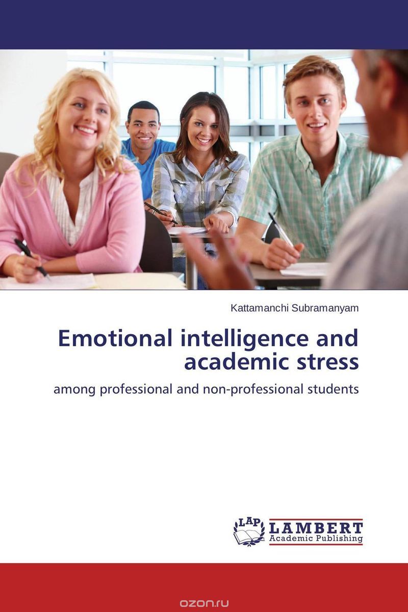 Скачать книгу "Emotional intelligence and academic stress"