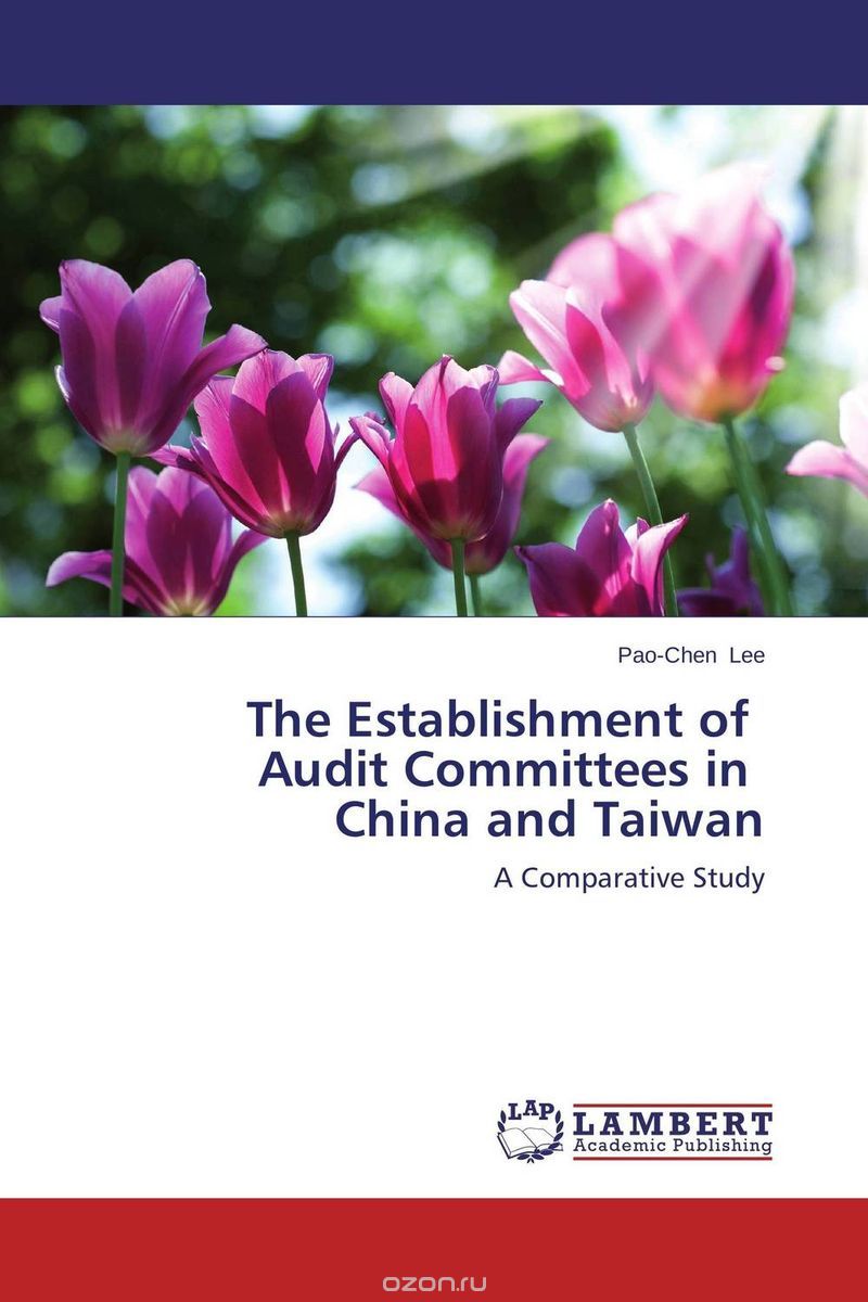 Скачать книгу "The Establishment of Audit Committees in China and Taiwan"