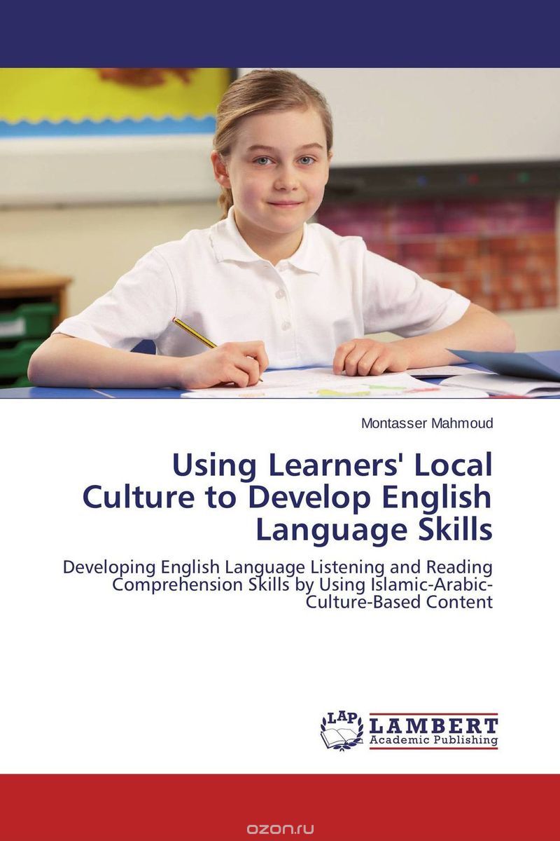 Скачать книгу "Using Learners' Local Culture to Develop English Language Skills"