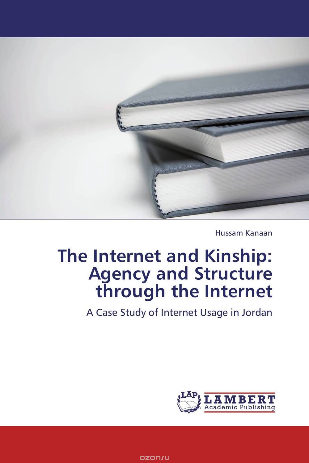 Скачать книгу "The Internet and Kinship: Agency and Structure through the Internet"