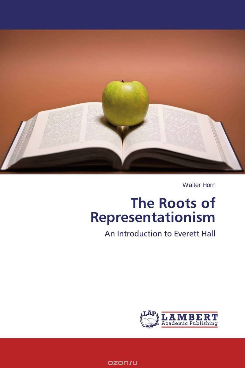 Скачать книгу "The Roots of Representationism"