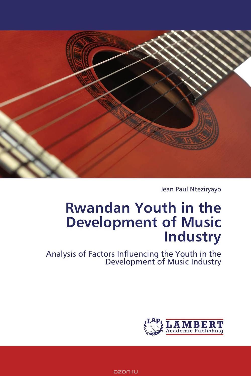 Скачать книгу "Rwandan Youth in the Development of Music Industry"