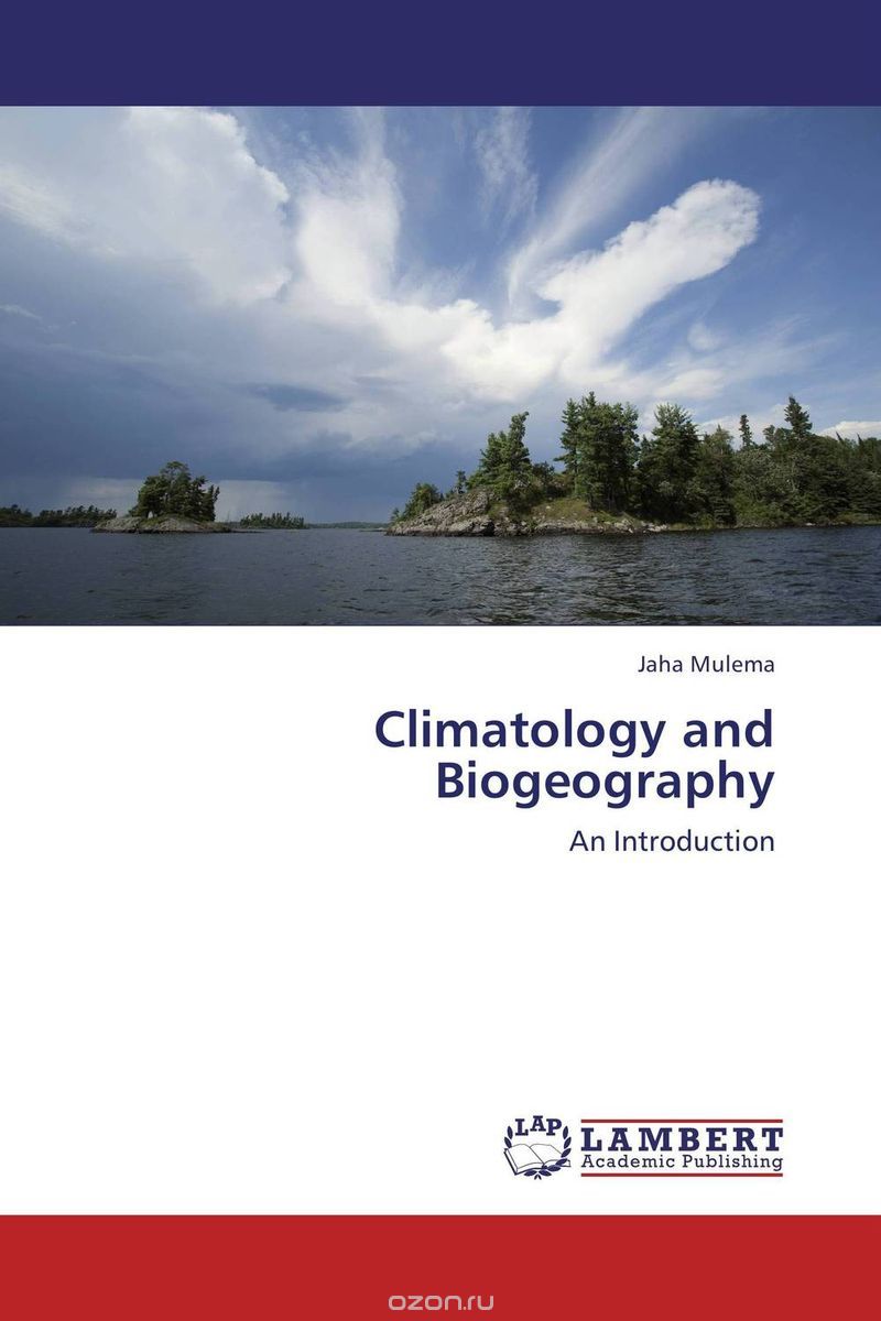 Скачать книгу "Climatology and Biogeography"