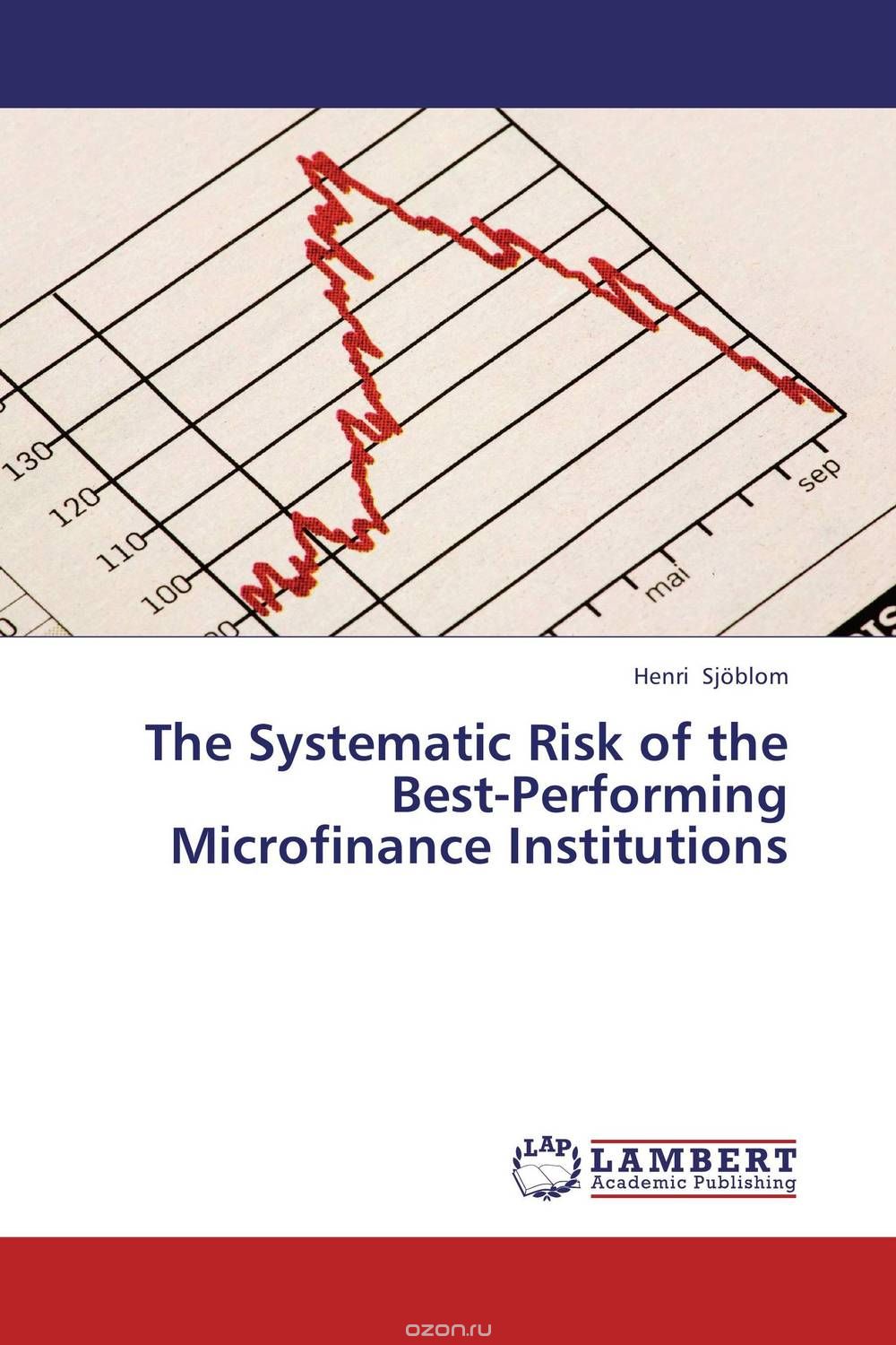 Скачать книгу "The Systematic Risk of the Best-Performing Microfinance Institutions"