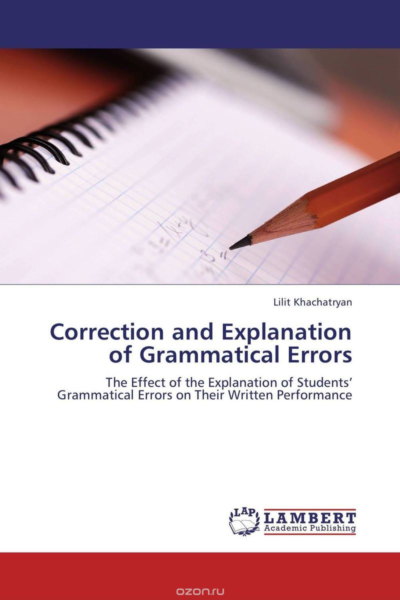 Скачать книгу "Correction and Explanation of Grammatical Errors"